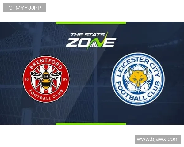 沃特福德与莱切斯特城的精彩对决分析与赛前展望